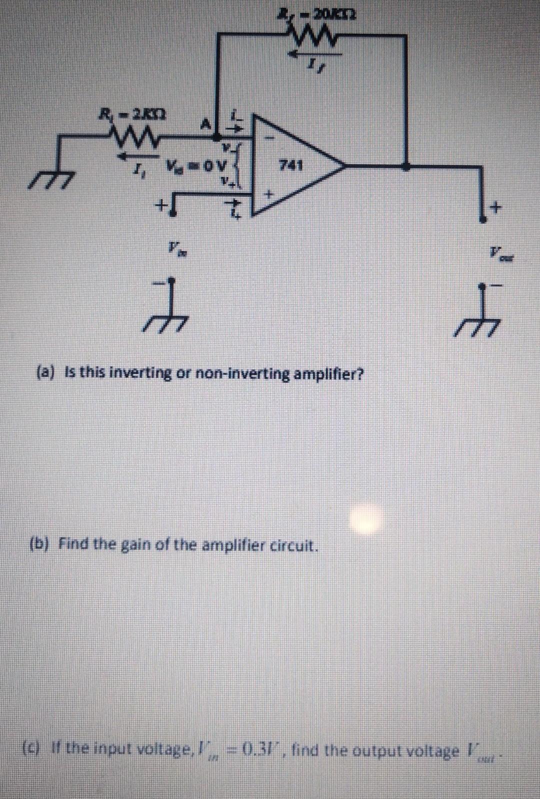 Solved (a) Is This Inverting Or Non-inverting Amplifier? (b) | Chegg.com