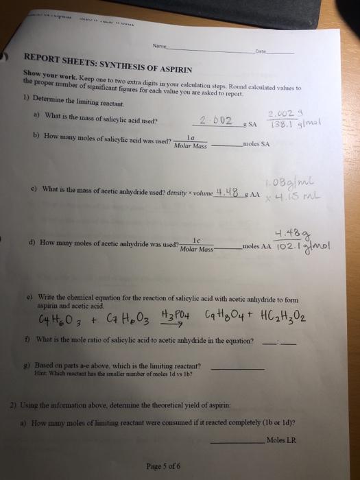 Solved Nane Report Sheets Synthesis Of Aspirin Show Your Chegg Com