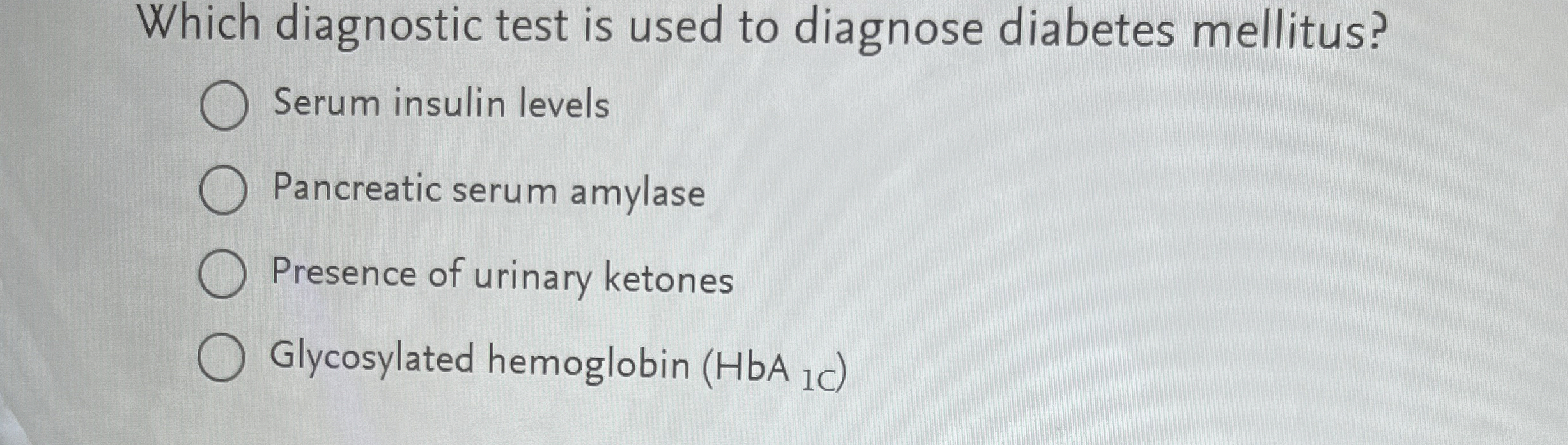 Solved Which diagnostic test is used to diagnose diabetes   Chegg.com