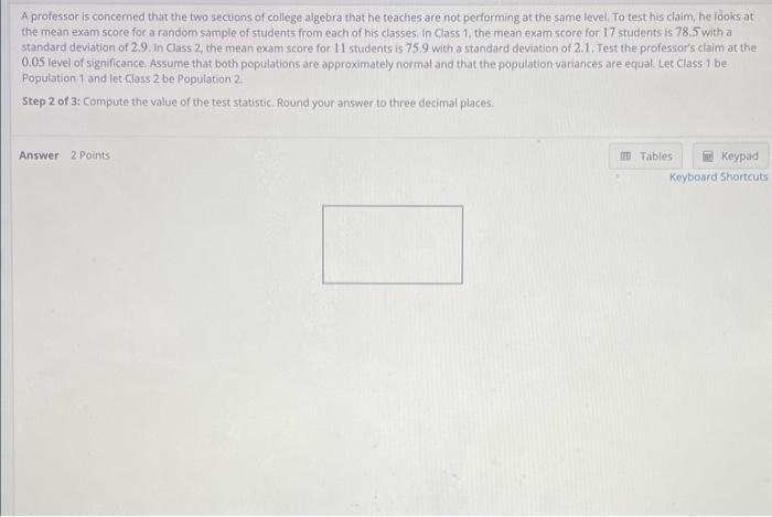 Solved A professor is concerned that the two sections of | Chegg.com