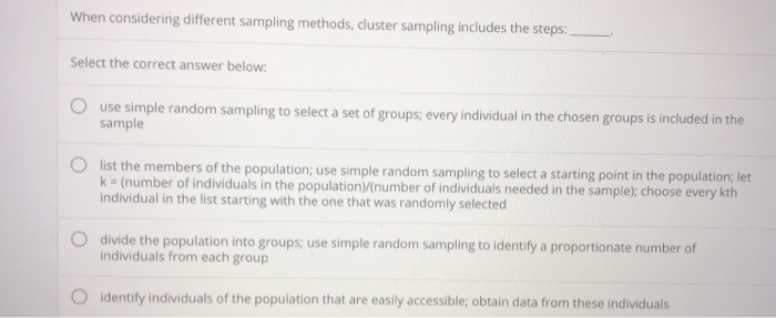 Solved When considering different sampling methods, cluster | Chegg.com