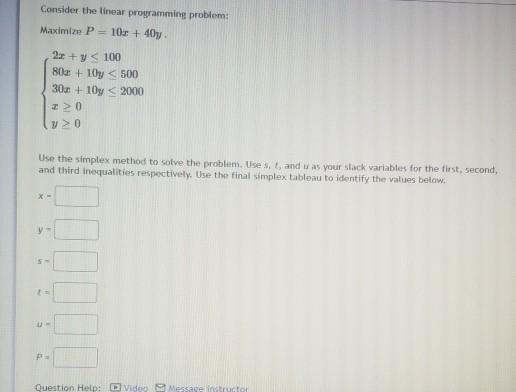 Solved Consider the linear programming problem: Maximize P = | Chegg.com