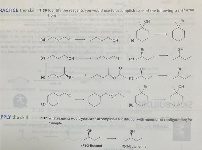 Solved २ACTICE the skill 7.36 Identify the reagents you
