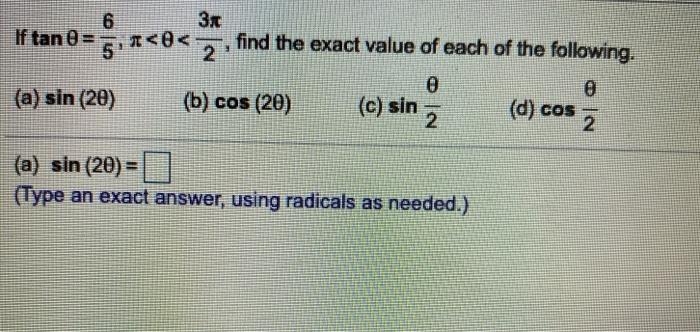 Solved If tan 0 = 6/5 , 𝛑