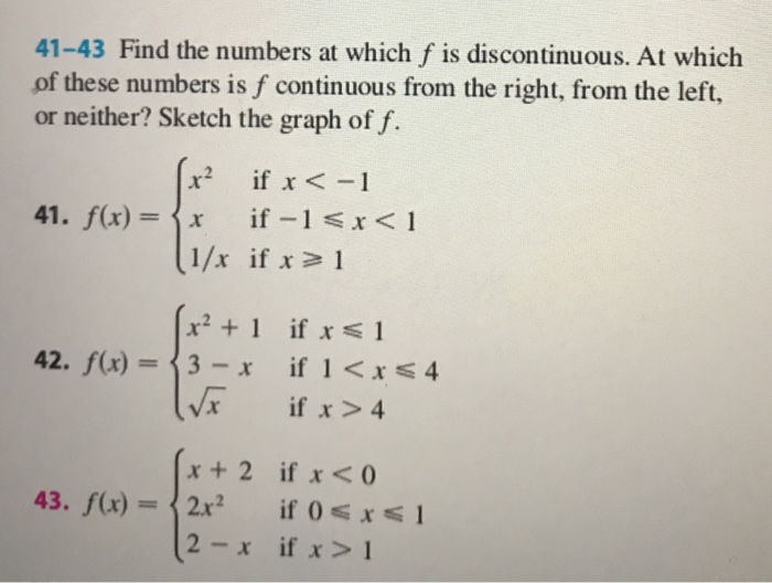 Solved 41 43 find the numbers at which f is discontinuous chegg