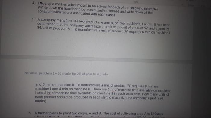 Solved 4) Develop a mathematical model to be solved for each | Chegg.com
