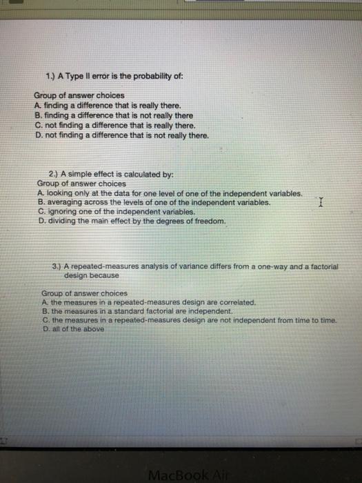 Solved 1.) A Type ll error is the probability of: Group of | Chegg.com