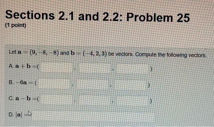 Solved Sections 2.1 And 2.2: Problem 25 ( 1 Point) Let | Chegg.com