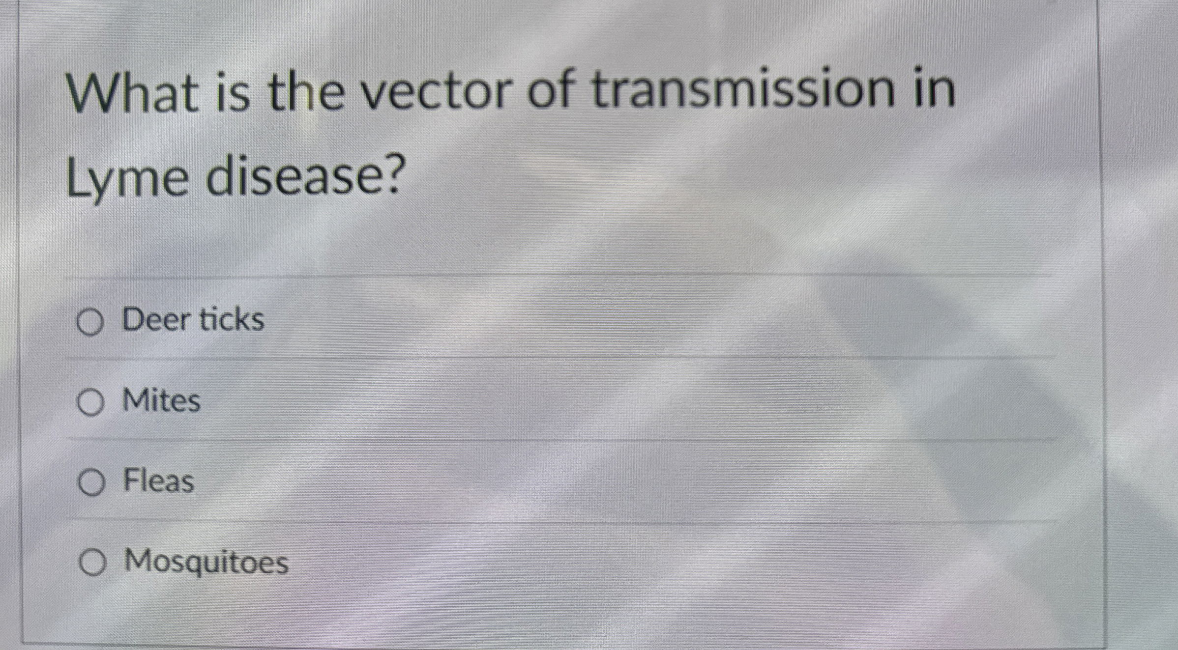 Solved What is the vector of transmission in Lyme