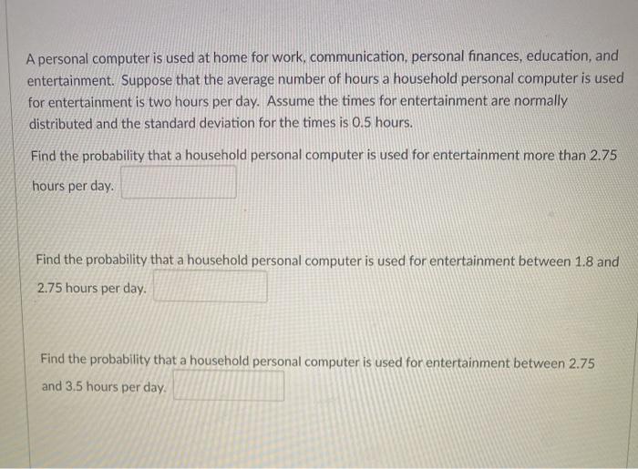Solved A personal computer is used at home for work, | Chegg.com