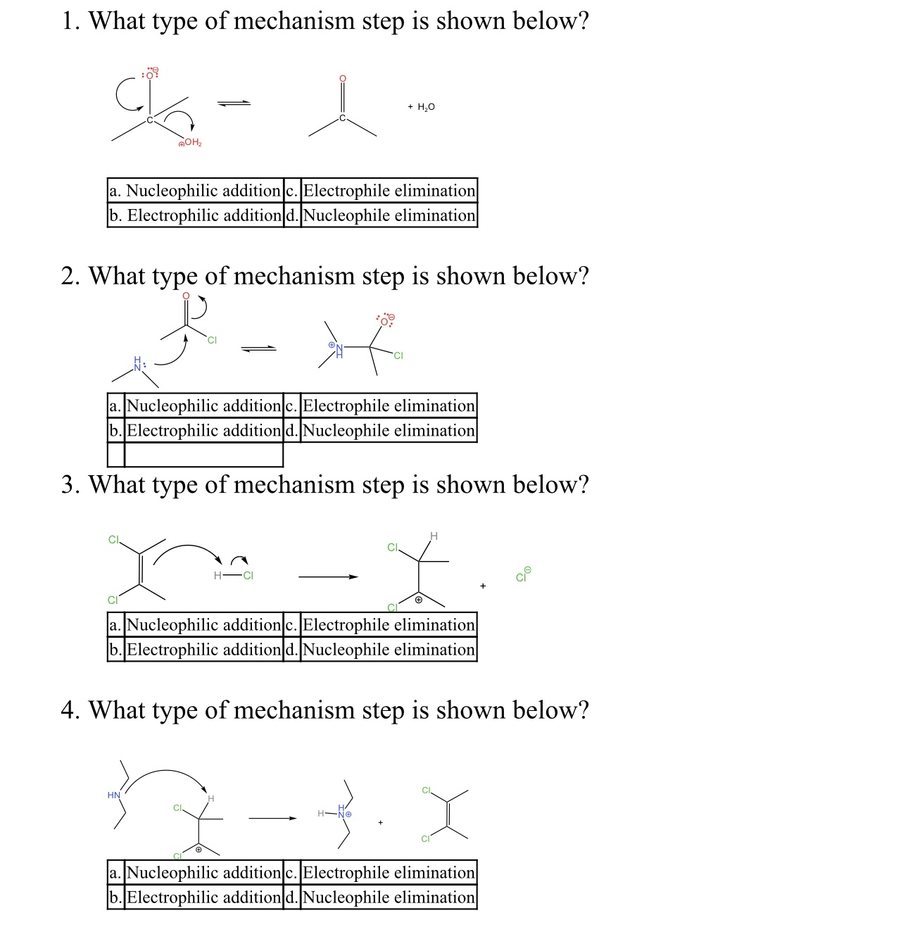 What type of mechanism step is shown below?a. | Chegg.com