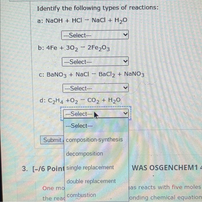 Solved Identify the following types of reactions a NaOH