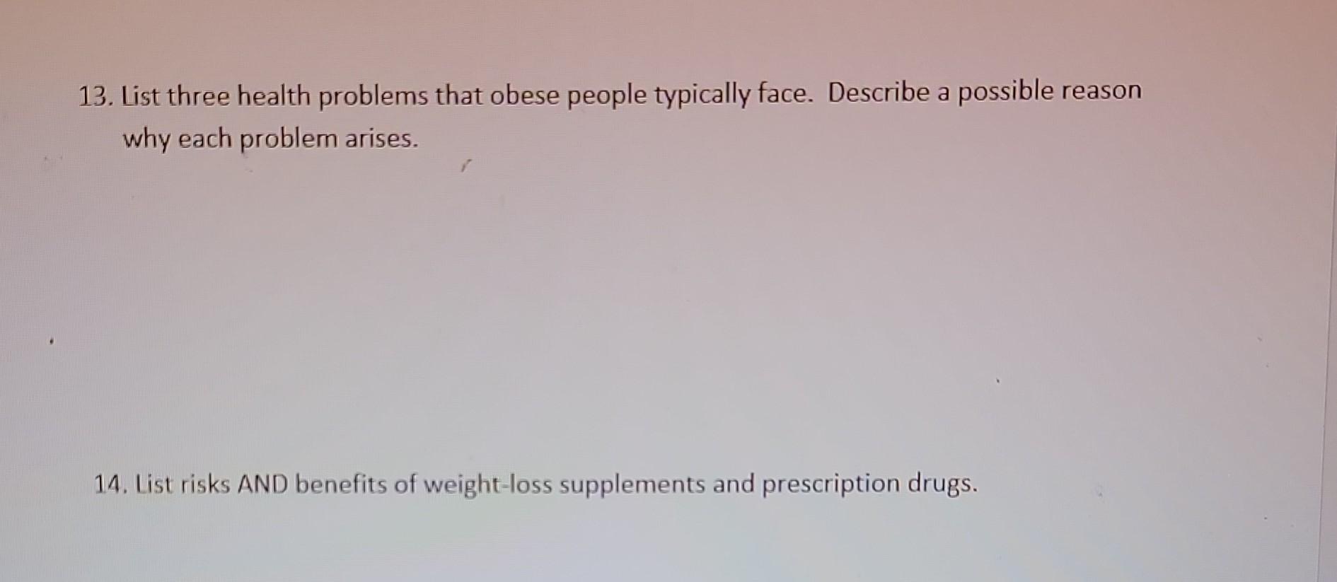 Solved 11. What causes obesity? Describe the setpoint