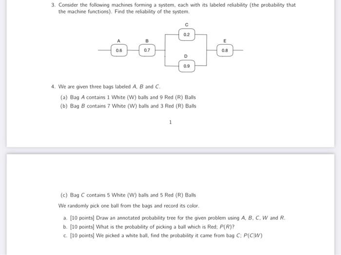 Solved 3. Consider the following machines forming a system, | Chegg.com
