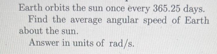 what is the average angular speed of earth about the sun