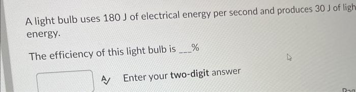 a 30w light bulb uses 600j of electrical energy