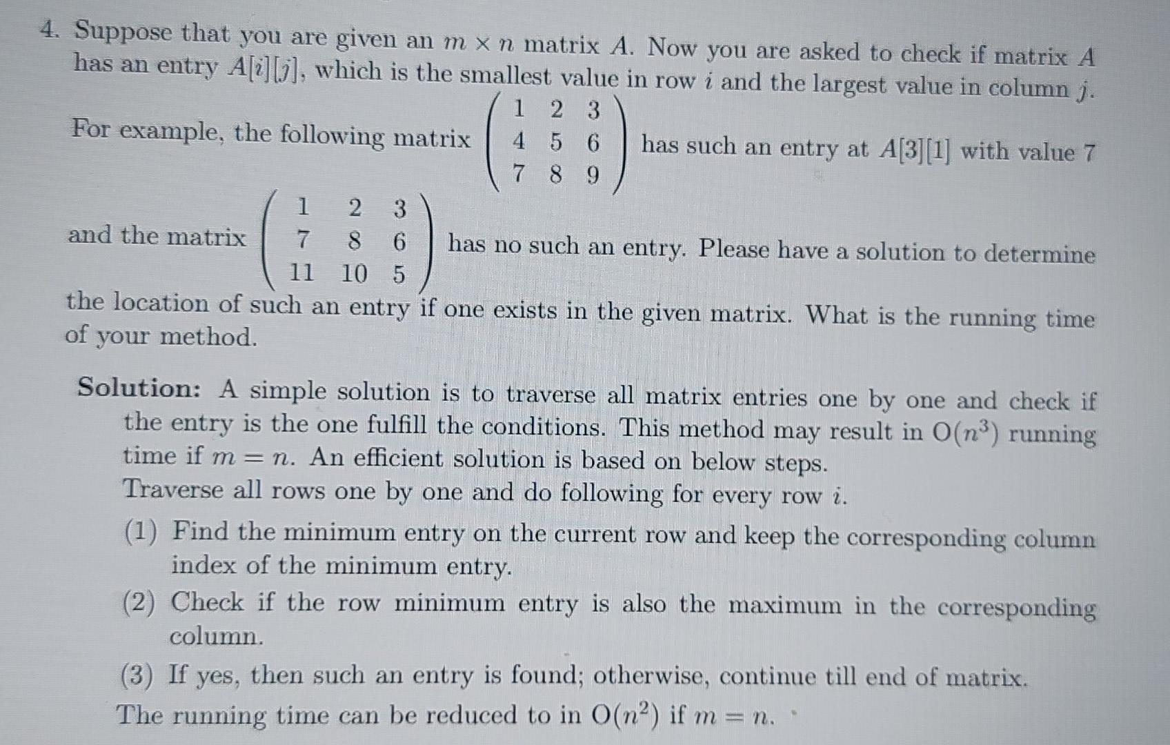 Solved 4. Suppose that you are given an m x n matrix A. Now