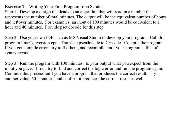 Solved Exercise 7 - Writing Your First Program from Scratch | Chegg.com