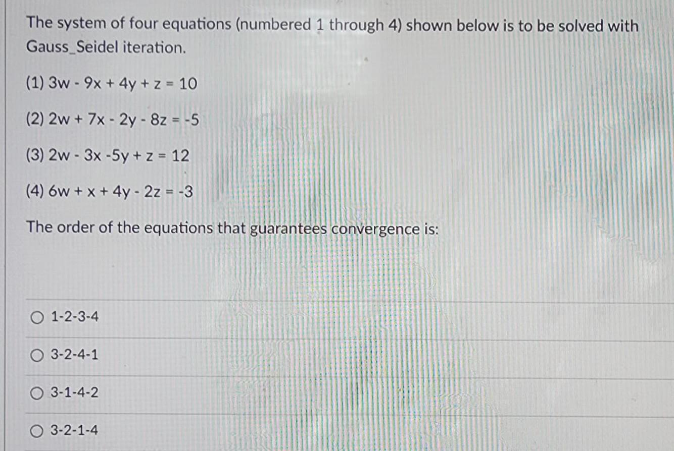 Solved The system of four equations (numbered 1 through 4) | Chegg.com