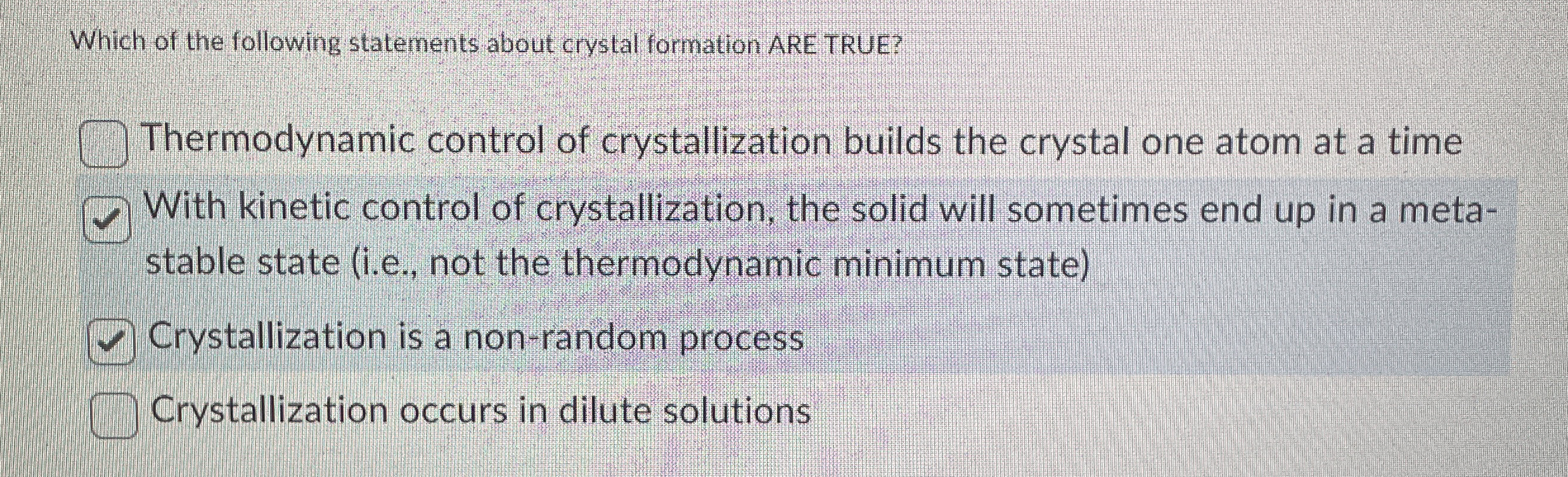 Solved Which of the following statements about crystal