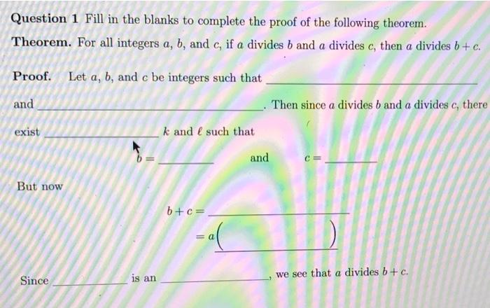 Question 1 Fill In The Blanks To Complete The Proof | Chegg.com