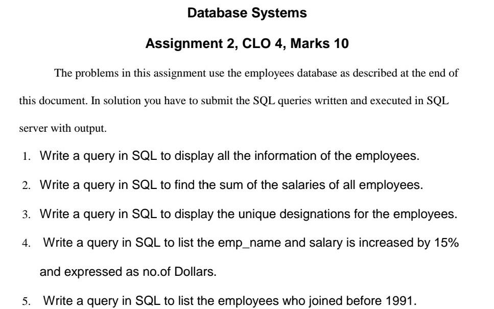 Solved Database Systems Assignment 2, CLO 4, Marks 10 The | Chegg.com