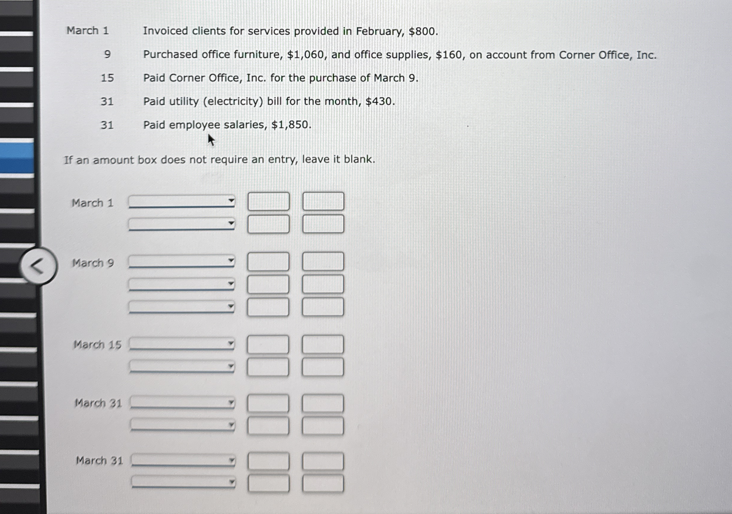 Solved The fMarch 1 ﻿Invoiced clients for services provided