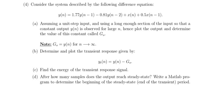 Solved (4) Consider The System Described By The Following | Chegg.com