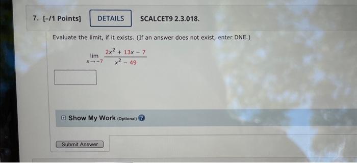 Solved G T 3t−2 T Evaluate The Limit If It Exists If An