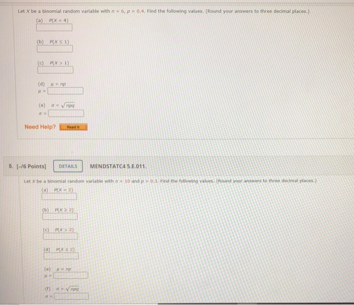 Solved Let X Be A Binomial Random Variable With N = 6, P = | Chegg.com