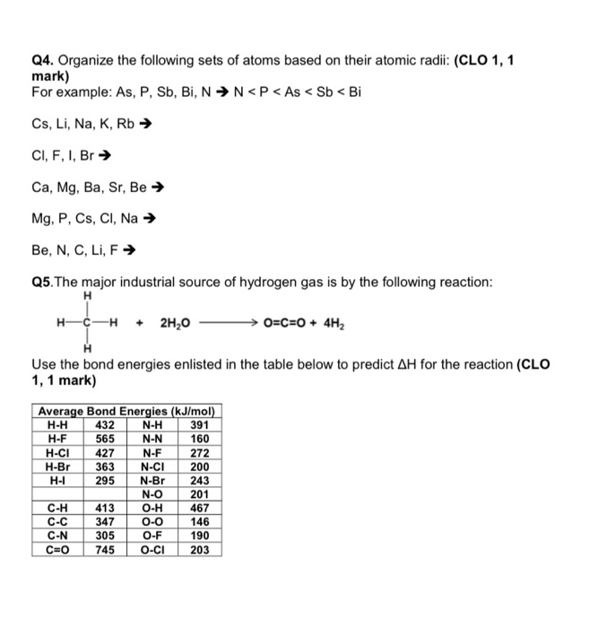 Solved Q4 Organize The Following Sets Of Atoms Based On Chegg Com