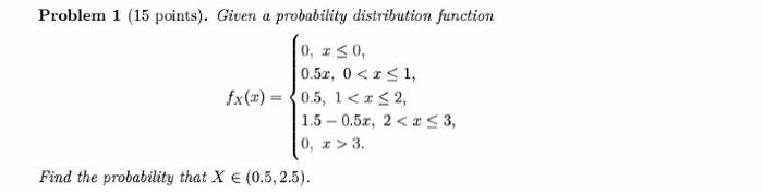 Solved Problem 1 (15 points). Given a probability | Chegg.com