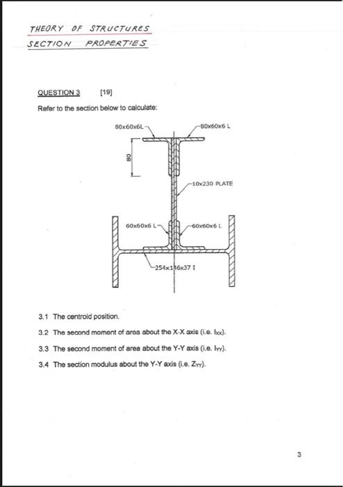 Solved THEORY OF STRUCTURES SECTION PROPERTIES QUESTION 3 | Chegg.com