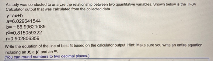 Solved A study was conducted to analyze the relationship | Chegg.com