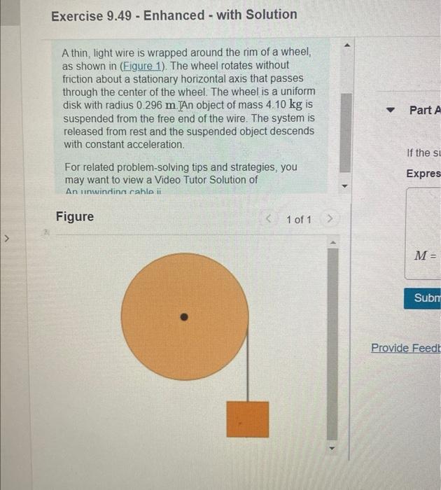 Solved A thin light wiret is wrapped esound the rim of a | Chegg.com
