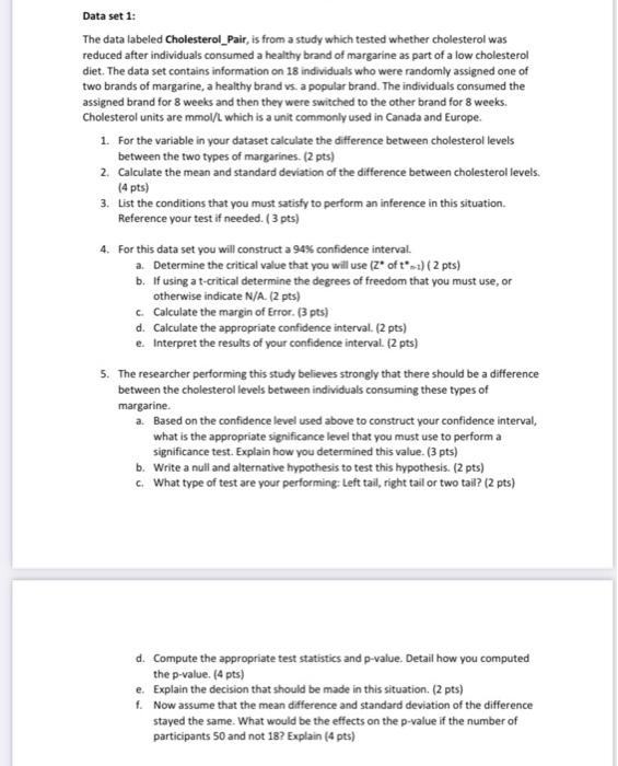 Solved Data set 1: The data labeled Cholesterol_Pair, is | Chegg.com