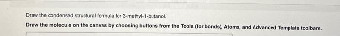 draw the condensed structural formula for 2 methyl 2 butanol