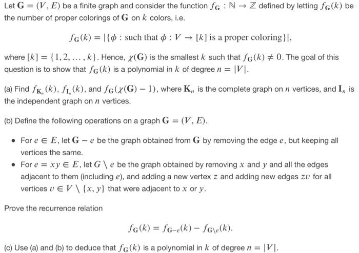 Solved Let G = (V, E) be a finite graph and consider the | Chegg.com