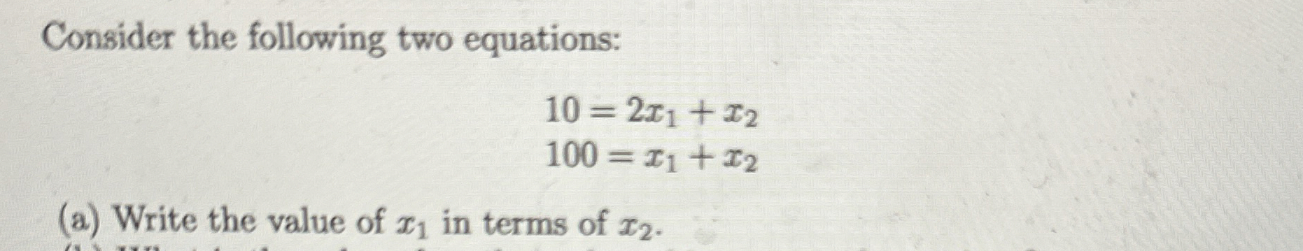 Solved Consider the following two | Chegg.com