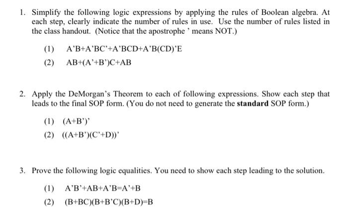Solved 1. Simplify the following logic expressions by | Chegg.com