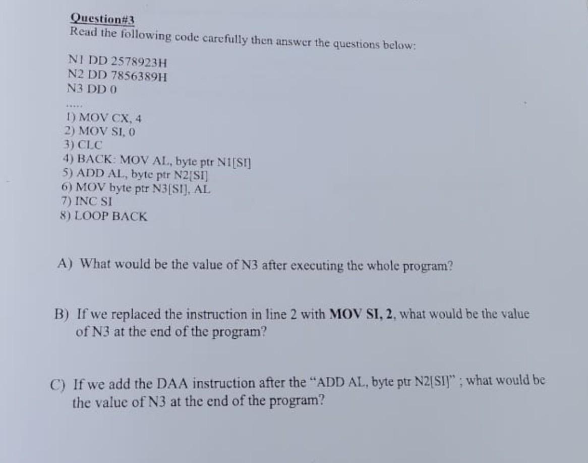 Solved Question\#3 Read the following code carefully then | Chegg.com