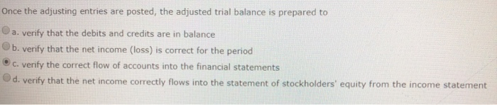 once adjusting entries are posted the adjusted trial balance is prepared to