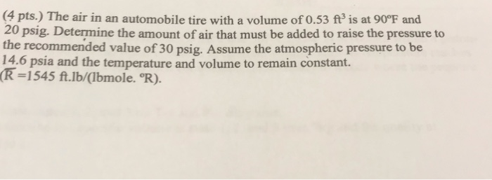 Solved (4 pts.) The air in an automobile tire with a volume | Chegg.com