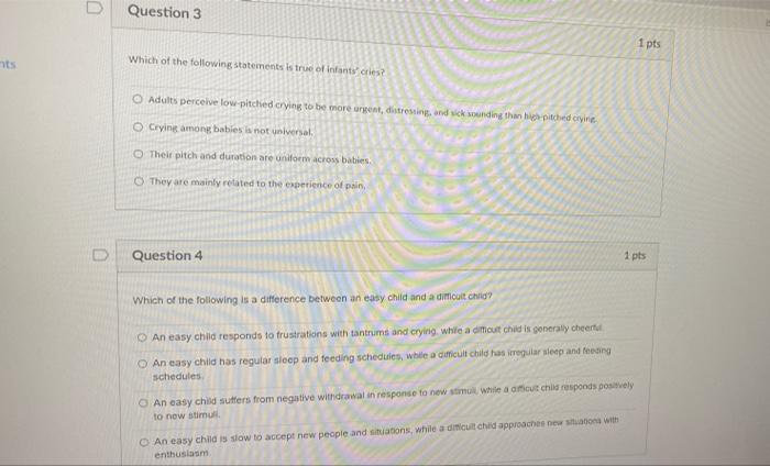 Solved D Question 1 1 Pts Infants Coo When They Are Hungry | Chegg.com