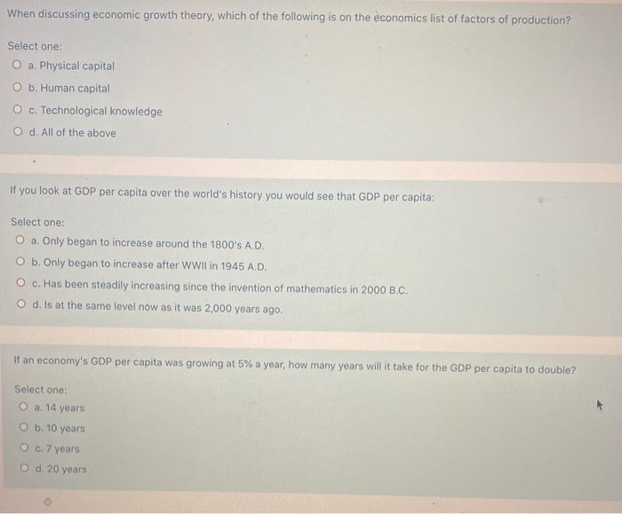 Solved When discussing economic growth theory, which of the | Chegg.com