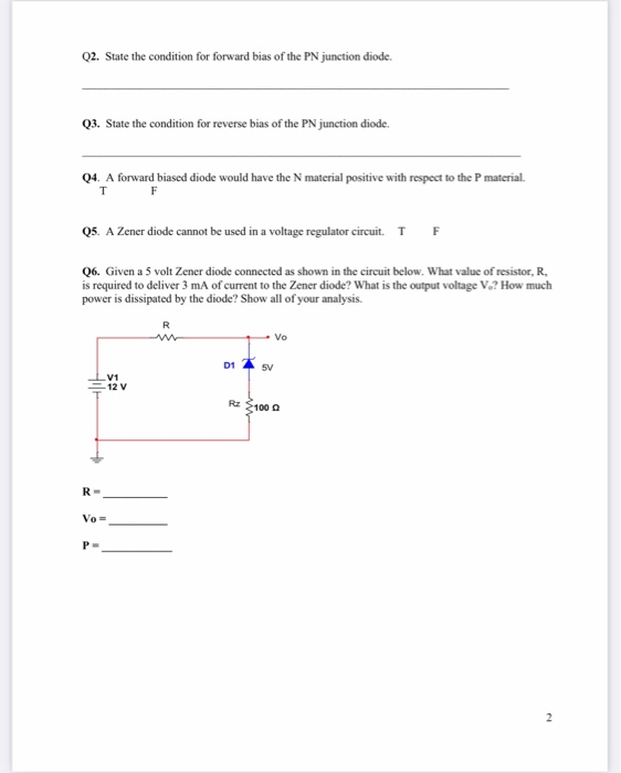 Solved Q2. State the condition for forward bias of the PN | Chegg.com