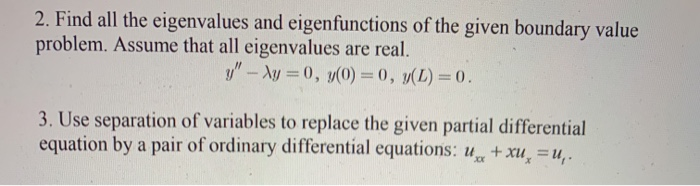 Solved 2. Find all the eigenvalues and eigenfunctions of the | Chegg.com
