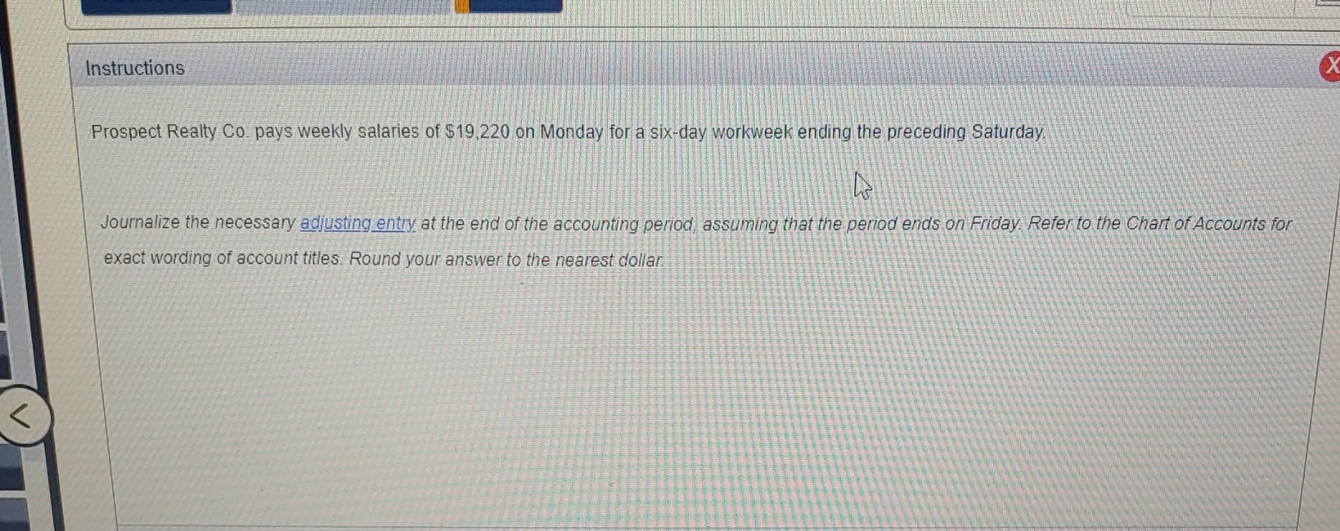 Solved Instructions Prospect Realty Co. pays weekly salaries