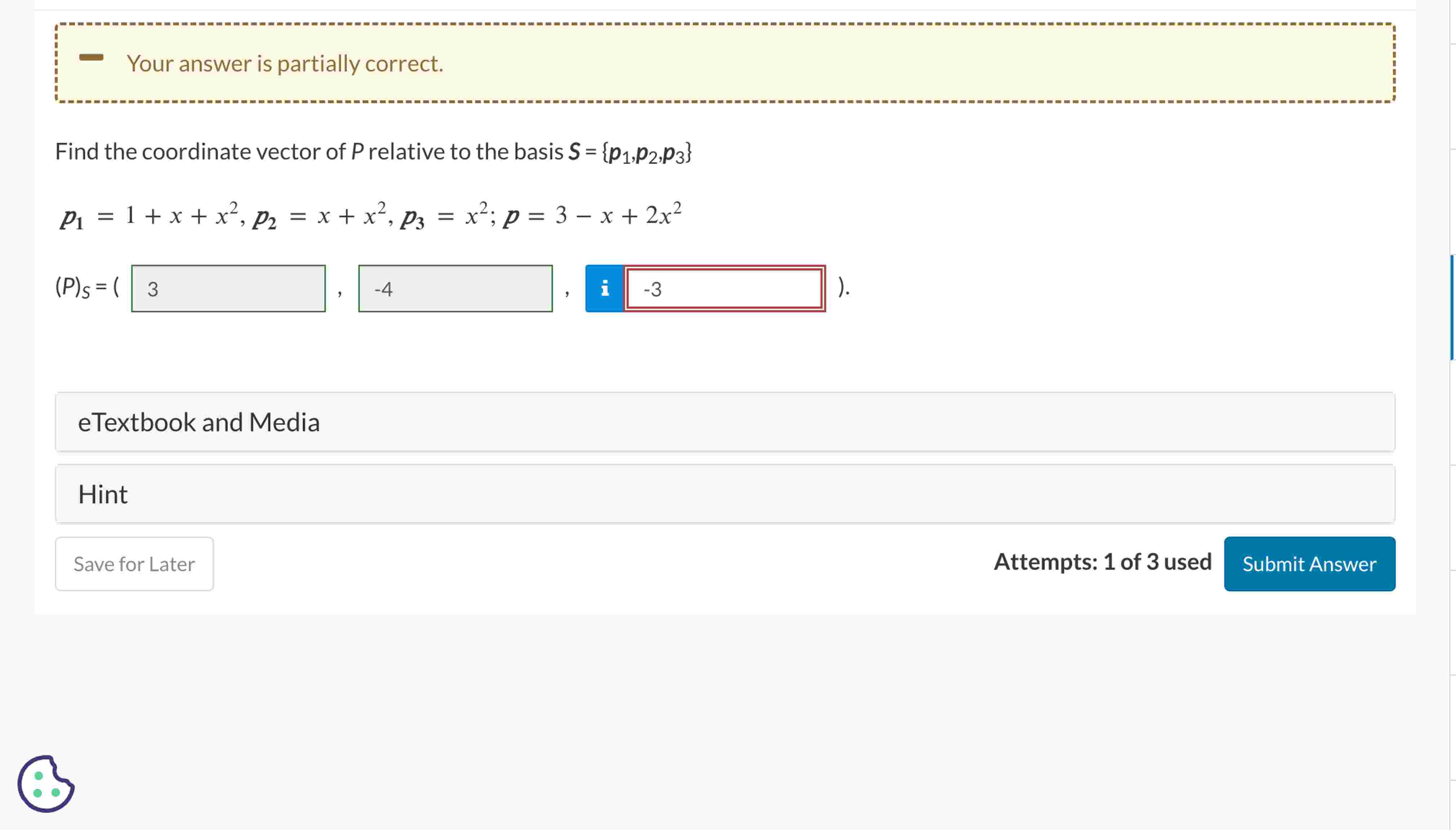 Partialy Correct Solved Your answer is partially correct.Find the coordinate | Chegg.com