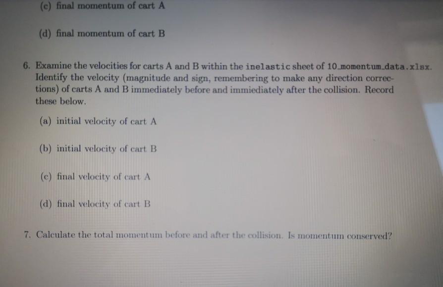 Solved Lab 10 - Conservation Of Momentum The Law Of | Chegg.com